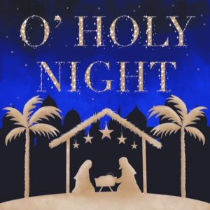 O Holy Night